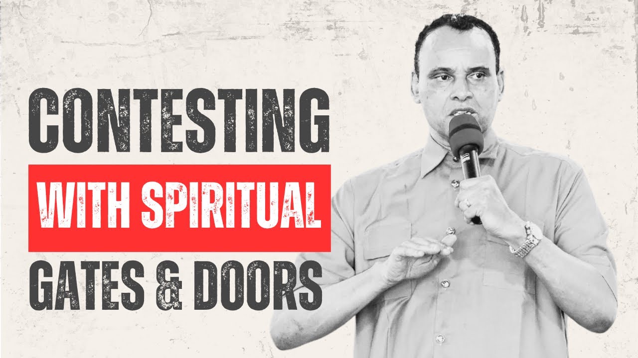Contesting with spiritual gates and doors // Rev. Theodore Effiong