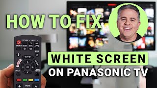 How to Fix White Screen on Panasonic TV: QUICK Guide!