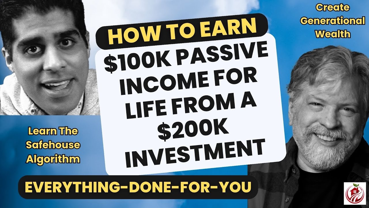 How To Earn 100k Passive For Life From A 200k Investment In