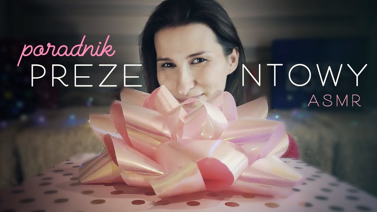 ASMR | Pomysły na Świąteczne Prezenty dla siebie i bliskich | ASMR po Polsku