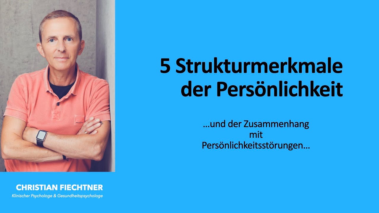 5 Merkmale der Persönlichkeit - YouTube