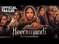 Heeramandi: The Diamond Bazaar | HUSN BANEGA HATIYAAR 🔪😍💃| Manisha| Aditi | Sonakshi S | Sanjay