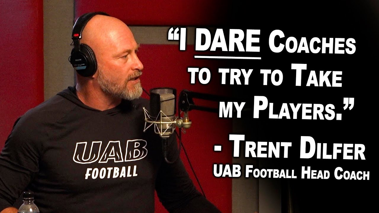 "I DARE Coaches To Try To Take My Players." Trent Dilfer YouTube