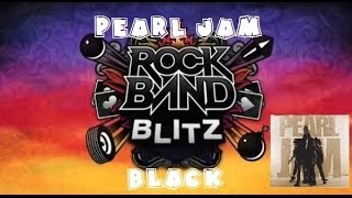 Pearl Jam - Black - Rock Band Blitz Playthrough (5 Gold Stars)