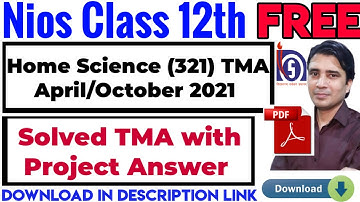 Nios class 12th home science हिन्दी medium solved tma 321 April/ October 2021, Free Download pdf