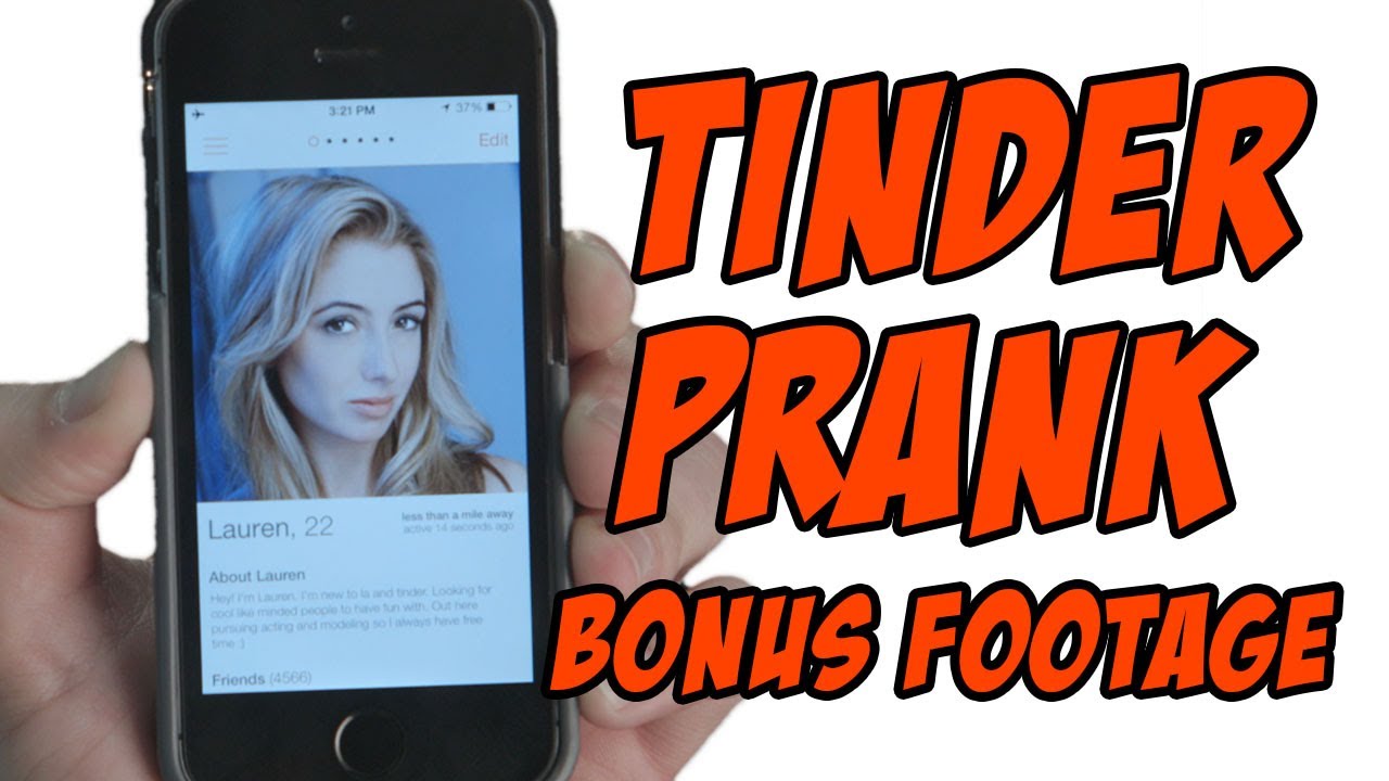 TINDER PRANK BONUS FOOTAGE - YouTube
