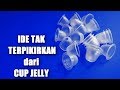 Ide yang tak terpikirkan dari Cup jelly |Kreasi Idetrik