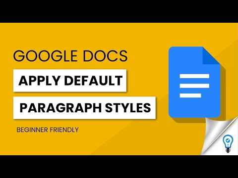 How to Apply Default Paragraph Styles in Google Docs