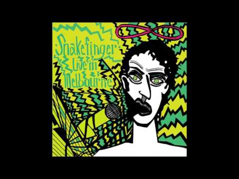 Snakefinger — SNAKEFINGER : "Live at Melbourne"