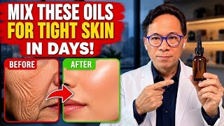 The ONLY Oils Proven to Tighten And Lift Saggy Skin! | Dr. William Li