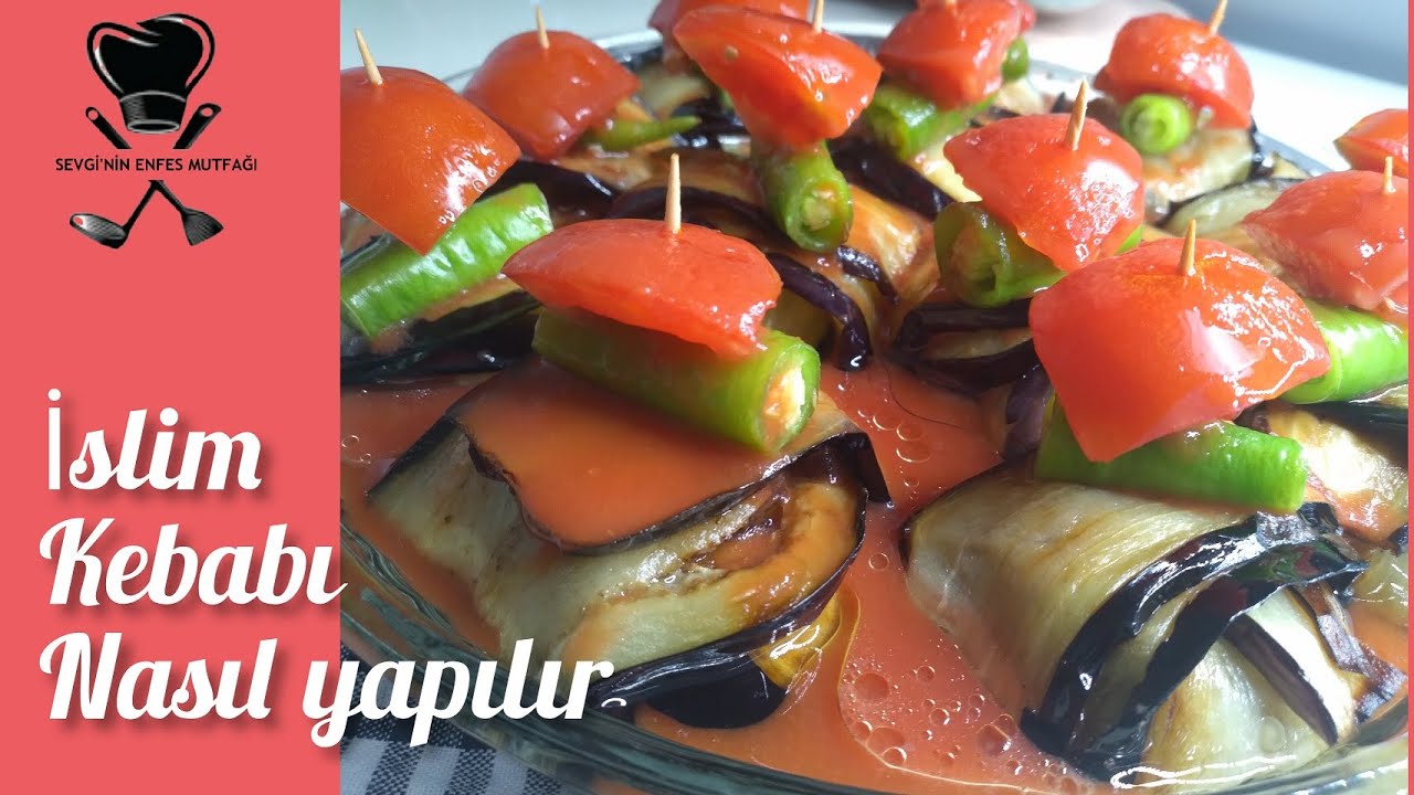 İSLİM KEBABI /FIRINDA PATLICAN KEBABI / KÜRDAN KEBABI /PATLICANLI YEMEK TARİFLERİ