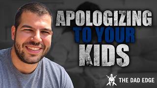 Why Apologizing to Your Kids Builds Trust, Not Weakness featuring Adam Ukman