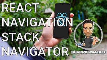React Native Navigation: Navegar entre diferentes pantallas con Stack Navigator - En Español