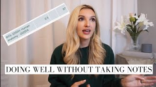 HOW I GOT A 97 IN ANATOMY WITHOUT TAKING NOTES | 5 tips on how to study better without note-taking