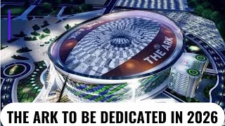 Celebrity THE ARK LEGACY PROJECT TO BE DEDICATED IN 2026.- Bishop David Oyedepo Profile