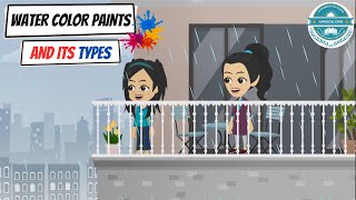 Learn Water color paints and its Types | The Captain AHS-show | DIY Projects
