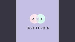 Truth Hurts