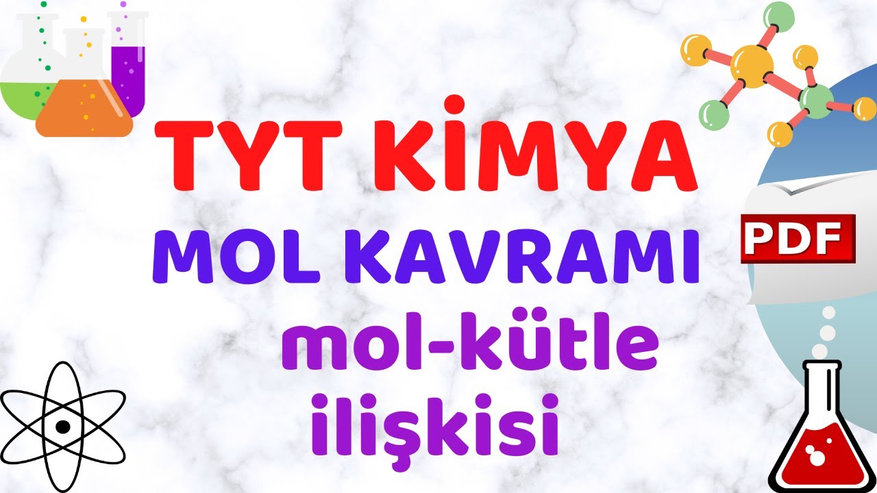 MOL KÜTLE İLİŞKİSİ  ( Tyt Kimya 2022 )