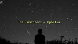 The Lumineers - Ophelia [tradução]