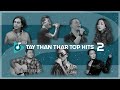 Tay than thar top hits compilation  2