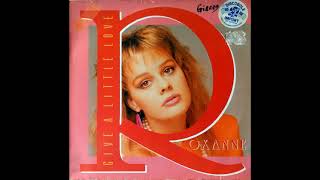 Roxanne - Give a little love (extended version)