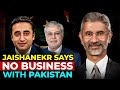 Dr Jasishanker tells No Business with Pakistan: Warns Shut terrorism industry otherwise consequences