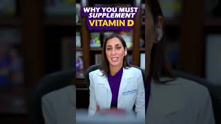 Why You Need To Supplement Vitamin D