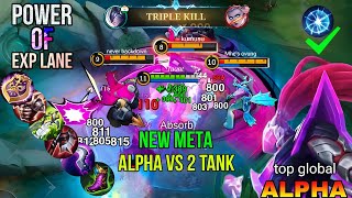 ALPHA EXP LANE SOLO RANK GAMEPLAY ! ALPHA 1 HIT BUILD 2024