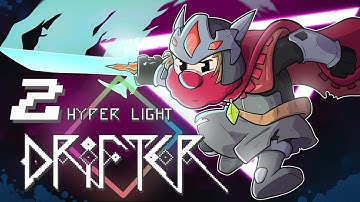 Hyper Light Drifter | Let’s Play Ep. 2 | Super Beard Bros.