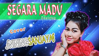 SEGARA MADU Cover NINING SANJAYA