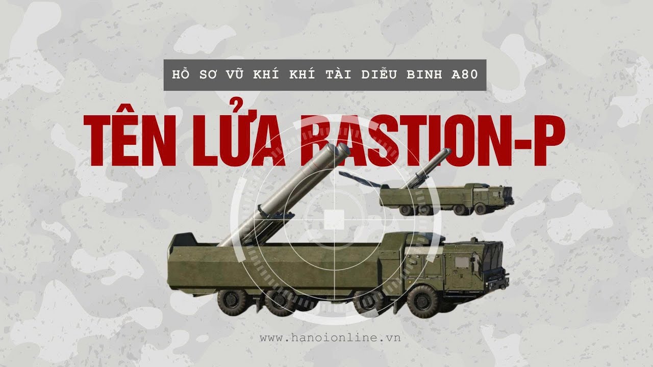 Tên lửa Bastion-P 'lưỡi gươm' răn đe, bảo vệ biển đảo Tổ quốc | Hồ sơ vũ khí khí tài diễu binh A80