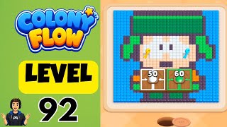 Colony flow Level 92 Full Walkthrough Solution
