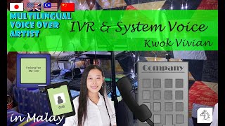 [Voice Over ・ Voice Sample] - Malay IVR & System