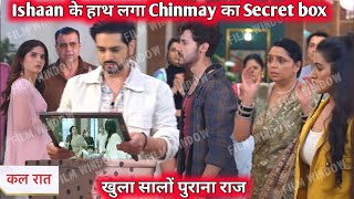 Ghkkpm Upcoming Twist Chinmay ne ishaan ko bataya Rao Saheb or surekha ka ghatiya sach.