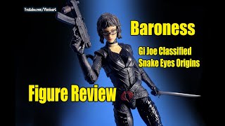 Baroness Snake Eyes Origins Classified Series Figure Review!