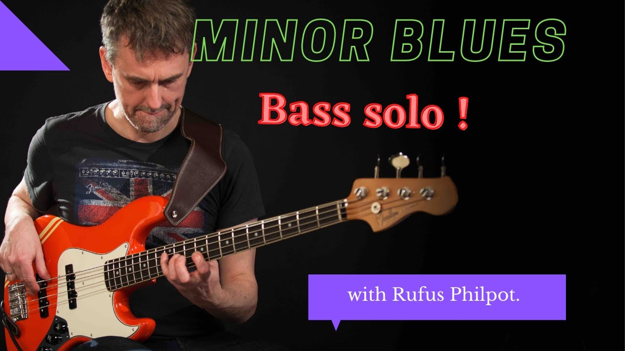 Minor Blues Bass solo by Rufus Philpot YouTube