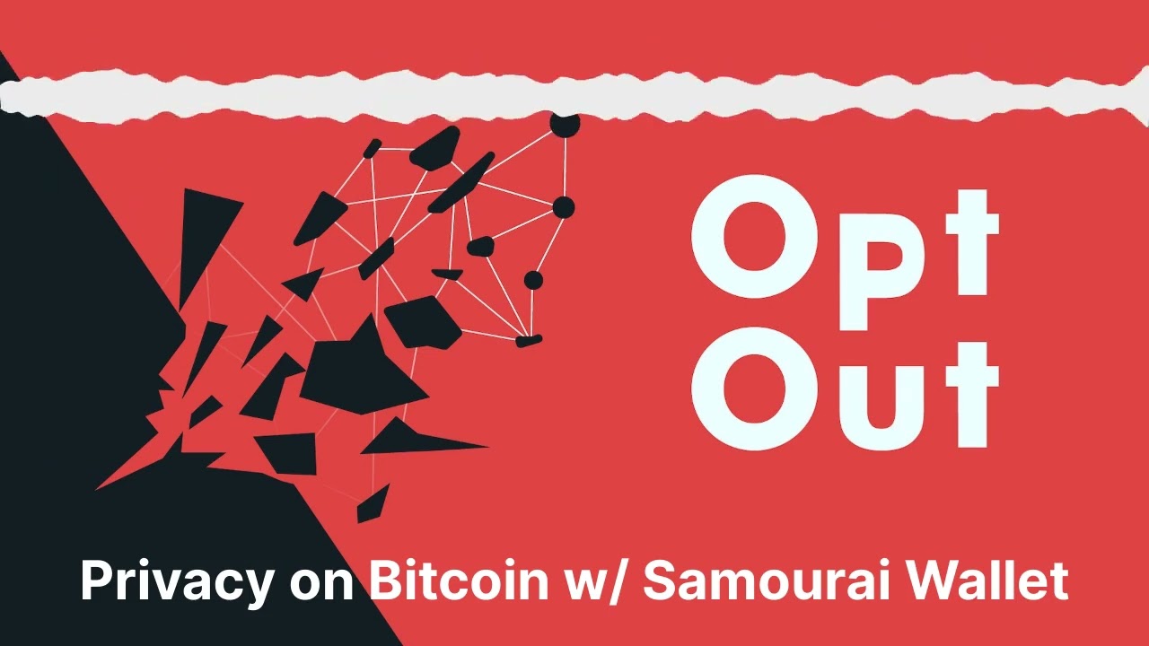 Privacy on Bitcoin w/ Samourai Wallet