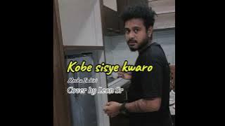 Kobe sisye kwaro (Mechu Imbiri) | cover by Leon Sr.
