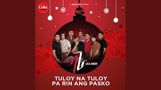 Tuloy Na Tuloy Pa Rin Ang Pasko