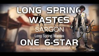 Annihilation 9 - Sargon Long Spring Wastes | Ultra Low End Squad |【Arknights】