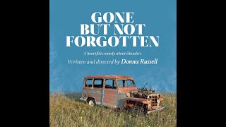 Donna Russell's Gone But Not Forgotten -ACT ONE