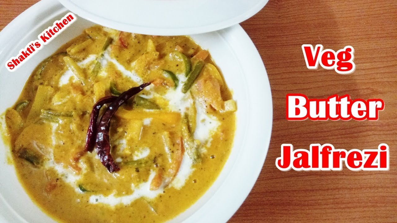 Veg Butter Jalfrezi Recipe in Hindi No Onion No Garlic Veg Recipe
