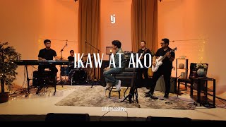 Video thumbnail of "IKAW AT AKO - TJ Monterde | LIVE SESSIONS"