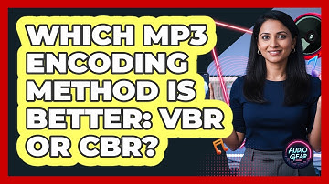 Which MP3 Encoding Method Is Better: VBR Or CBR? - Audio Gear Insider