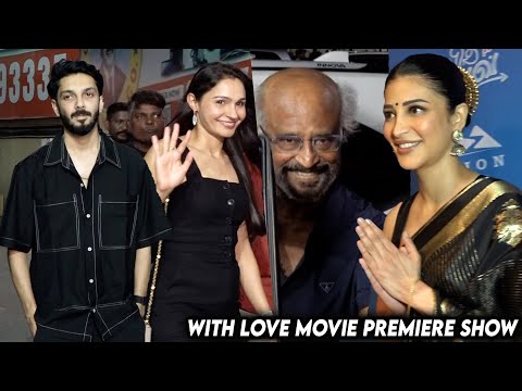 With Love Movie Celebrity Premiere Show | Rajinikanth | Anirudh | Shruti Haasan | Simran | Andrea