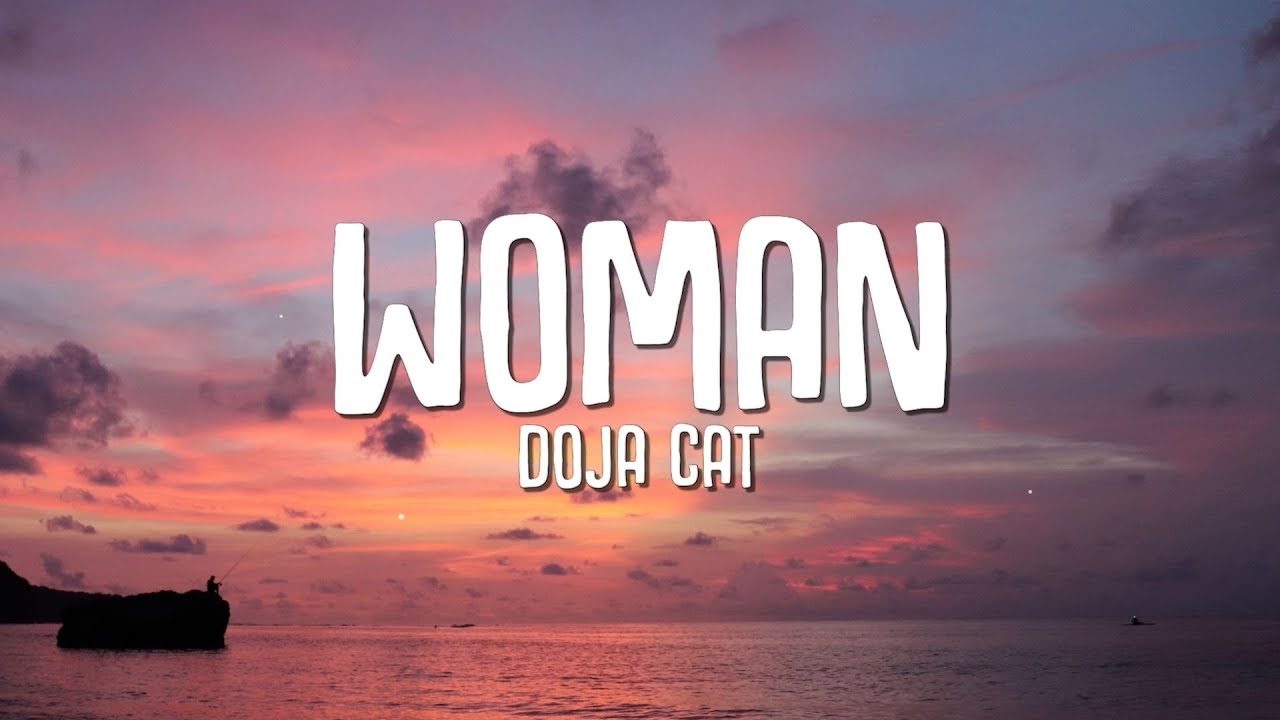 Doja Cat - Woman (Lyrics) 