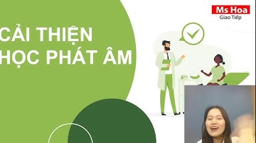 [Livestream] Phương Pháp Học Tiếng Anh Tại Nhà Mùa Dịch - Topic 3: Tự Học Phát Âm | Ms Hoa Giao Tiếp