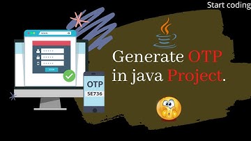 Generate OTP | Java project