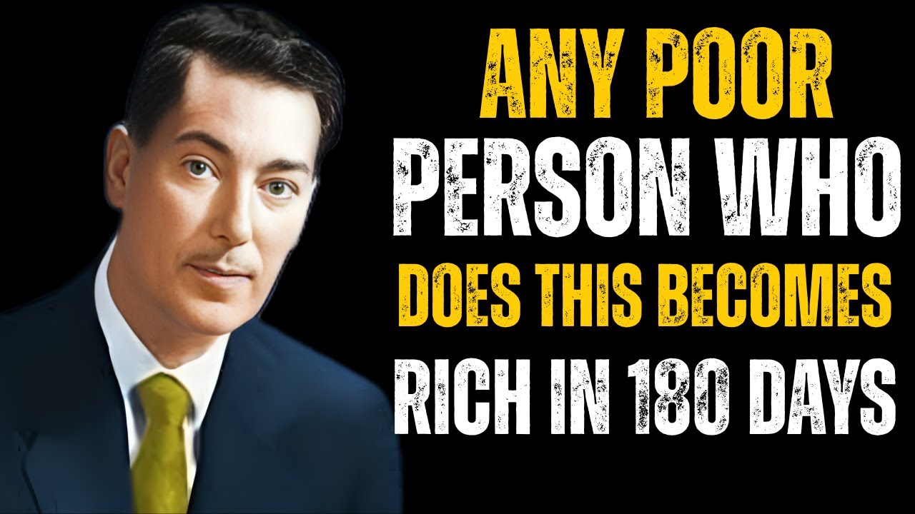 ANY POOR PERSON WHO DOES THIS BECOMES RICH IN 180 DAYS | Neville Goddard Motivational Speech