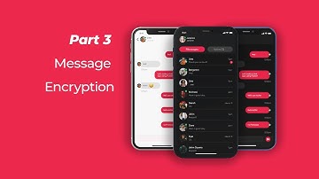 Flutter Chat App - THE RIGHT WAY! (Part 3- Message Encryption)